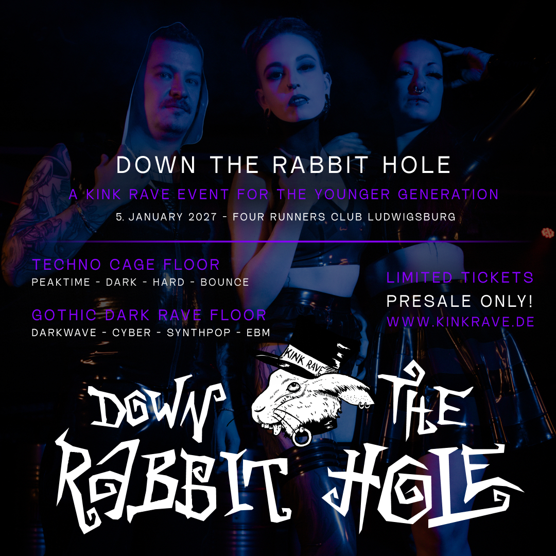 Down The Rabbit Hole Kink Party in Stuttgart & Ludwigsburg am 05. Januar 2027 im Four Runners Club Ludwigsburg